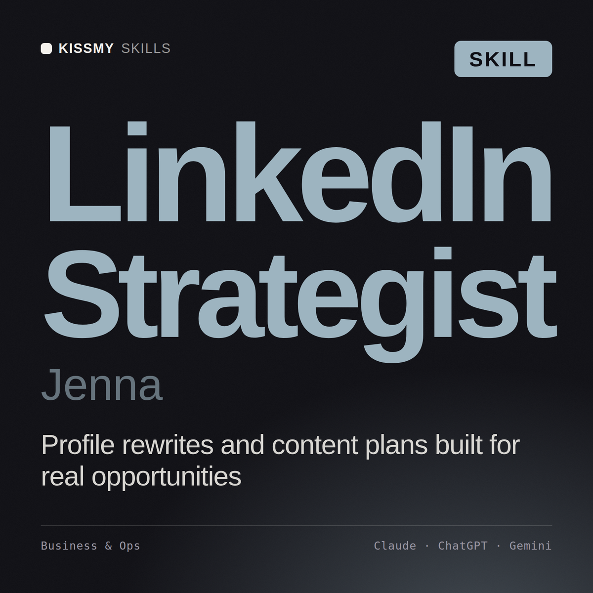 LinkedIn Strategist, Jenna AI skill by KissMySkills, cover