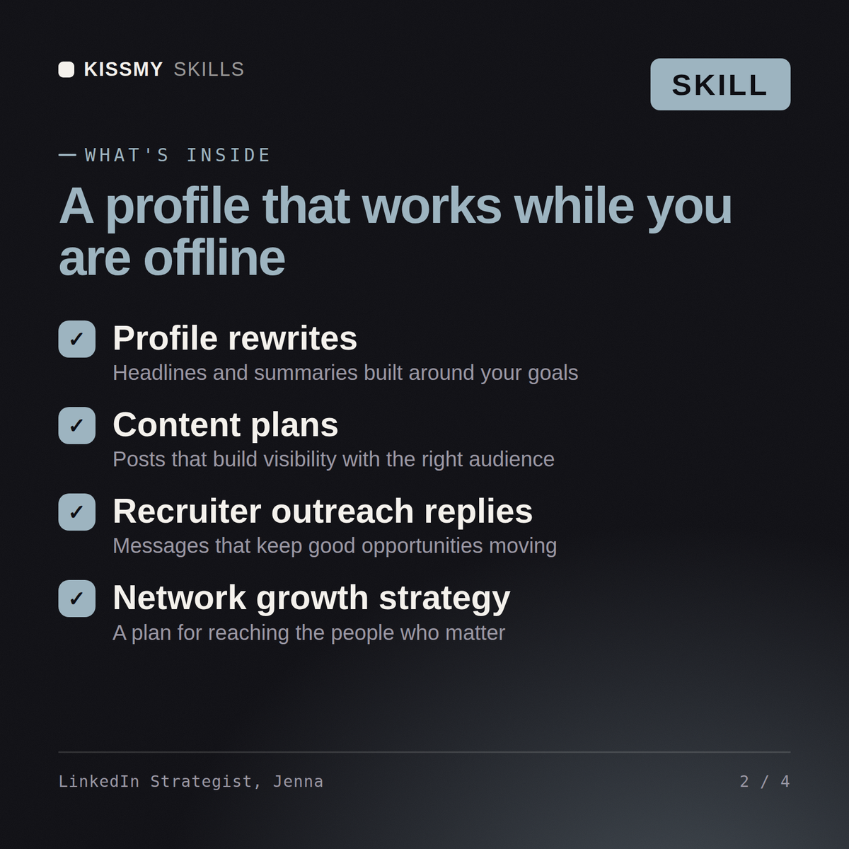 What's inside the LinkedIn Strategist, Jenna AI skill: Profile rewrites, Content plans, Recruiter outreach replies, Network growth strategy