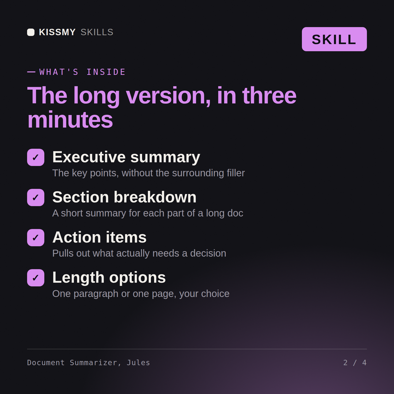 What's inside the Document Summarizer, Jules AI skill: Executive summary, Section breakdown, Action items, Length options