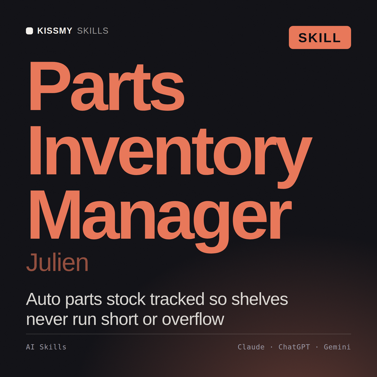 Parts Inventory Manager, Julien AI skill by KissMySkills, cover