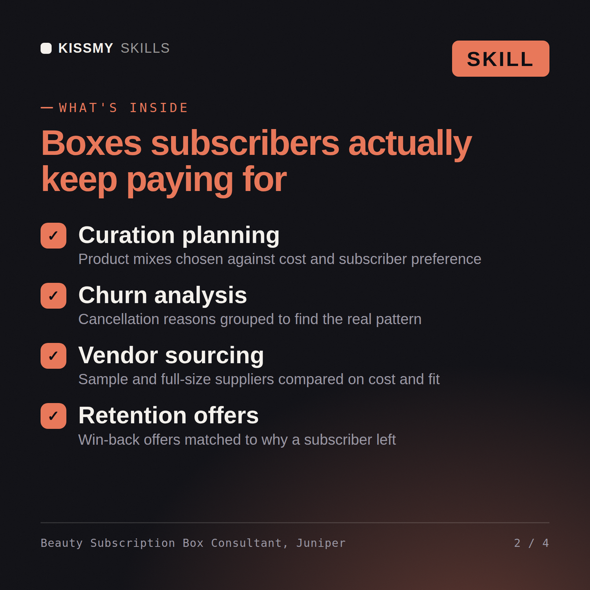 What's inside the Beauty Subscription Box Consultant, Juniper AI skill: Curation planning, Churn analysis, Vendor sourcing, Retention offers