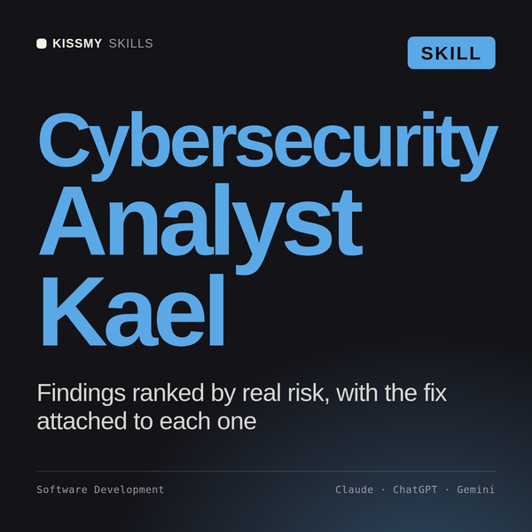 Cybersecurity Analyst, Kael AI skill by KissMySkills, cover