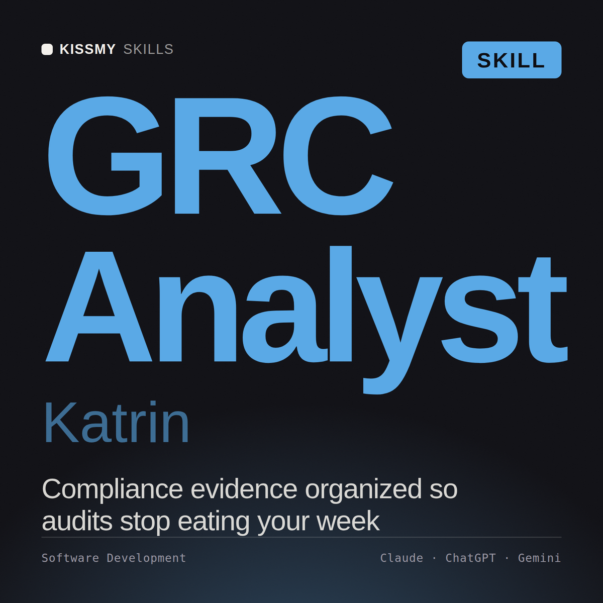 GRC Analyst, Katrin AI skill by KissMySkills, cover