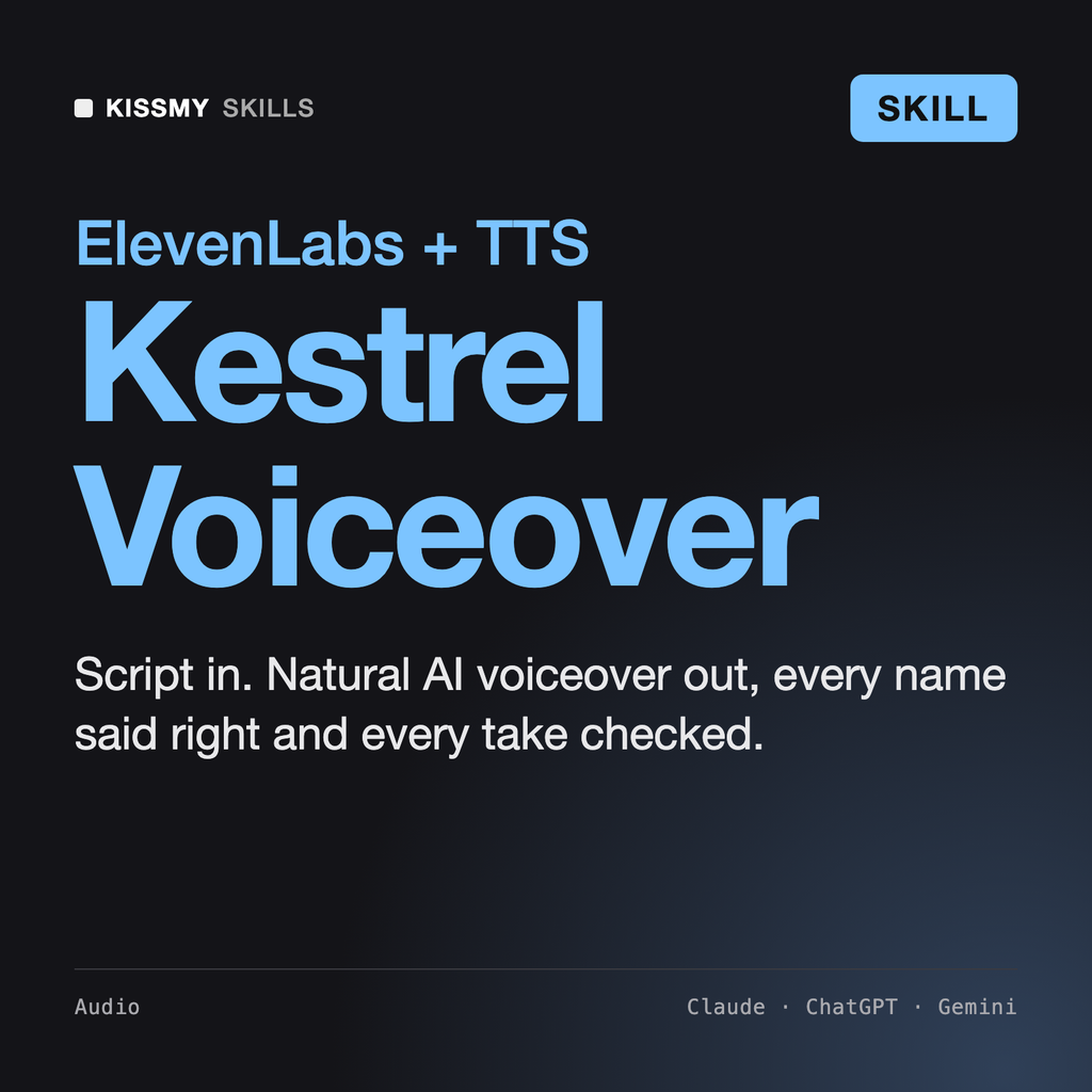 Kestrel - AI Voiceover & ElevenLabs Producer AI skill by KissMySkills, cover