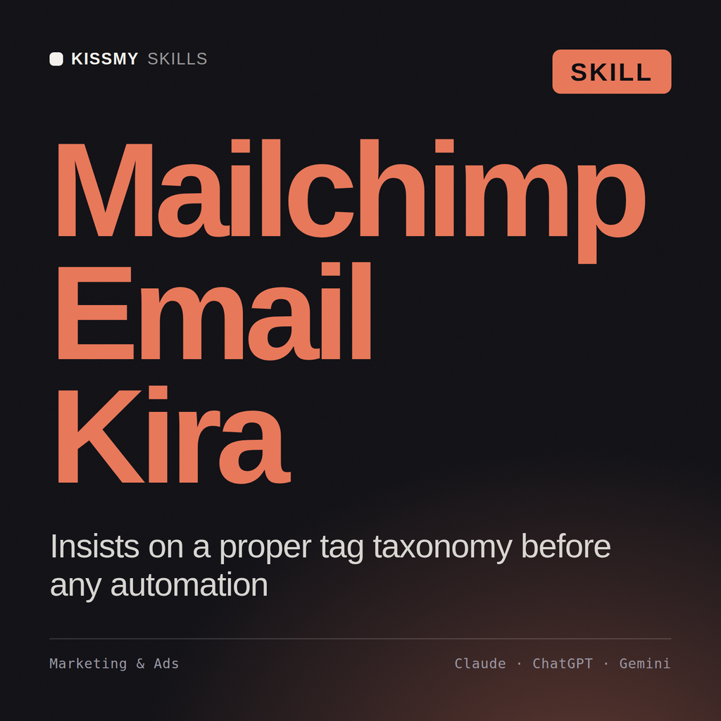 Kira - Mailchimp Email Specialist AI Skill