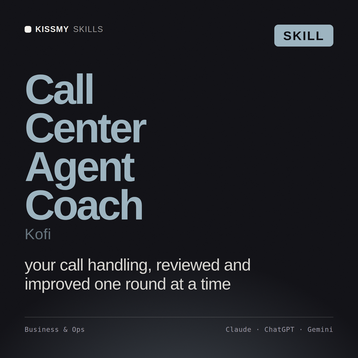 Call Center Agent Coach, Kofi AI skill by KissMySkills, cover