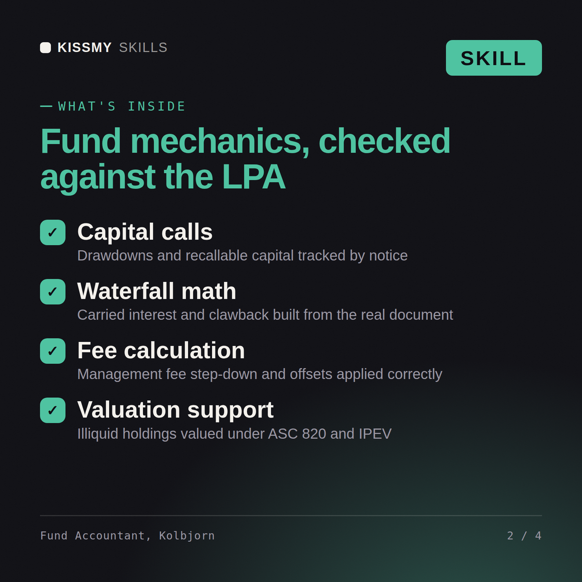 What's inside the Fund Accountant, Kolbjorn AI skill: Capital calls, Waterfall math, Fee calculation, Valuation support