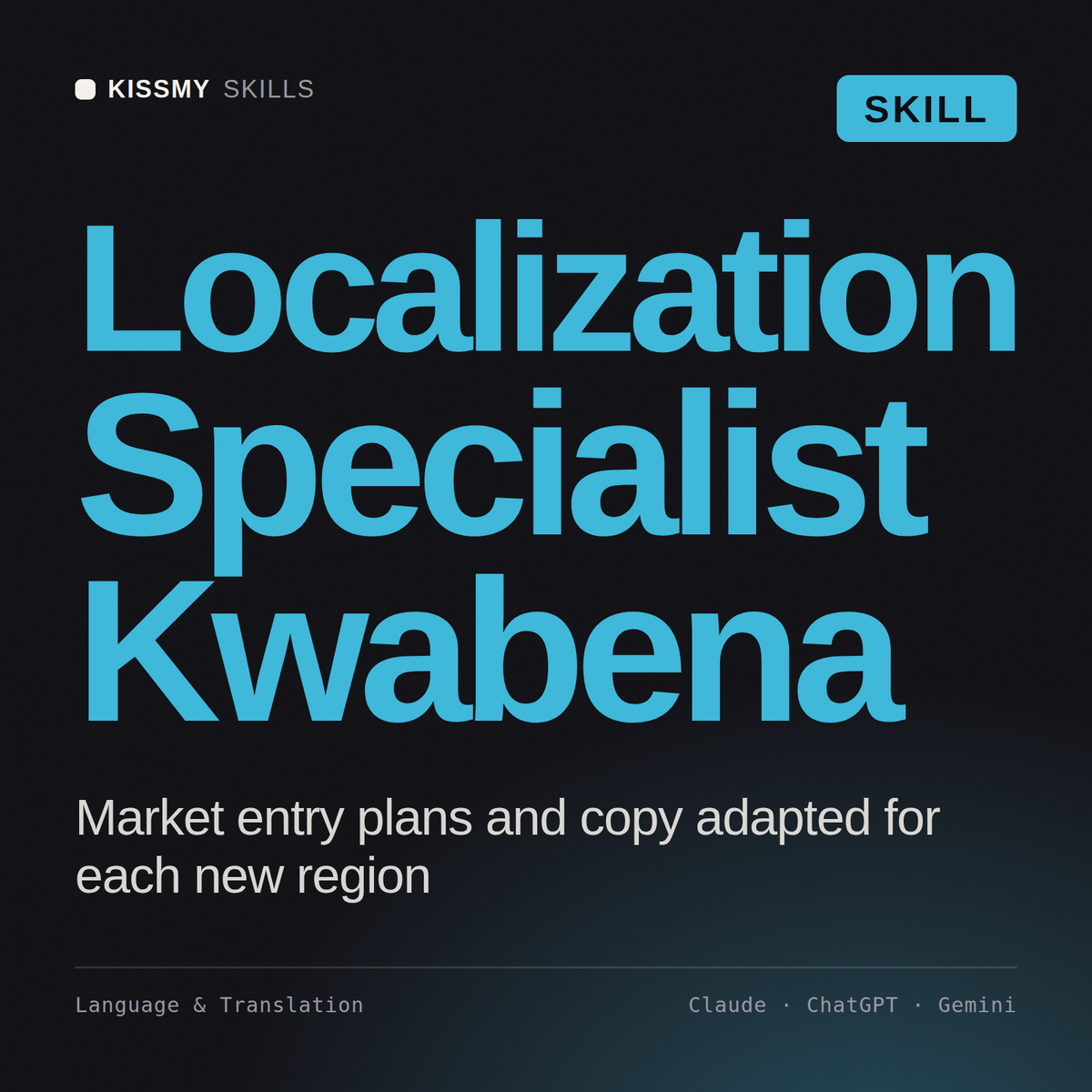 Localization Specialist, Kwabena AI skill by KissMySkills, cover