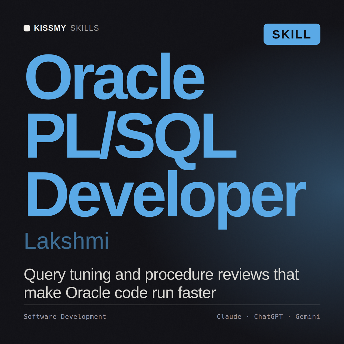 Oracle PL/SQL Developer, Lakshmi AI skill by KissMySkills, cover