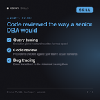 What's inside the Oracle PL/SQL Developer, Lakshmi AI skill: Query tuning, Code review, Bug tracing