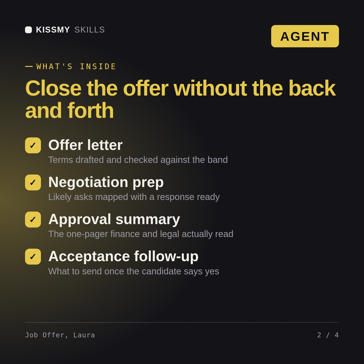 What's inside the Job Offer, Laura AI agent: Offer letter, Negotiation prep, Approval summary, Acceptance follow-up