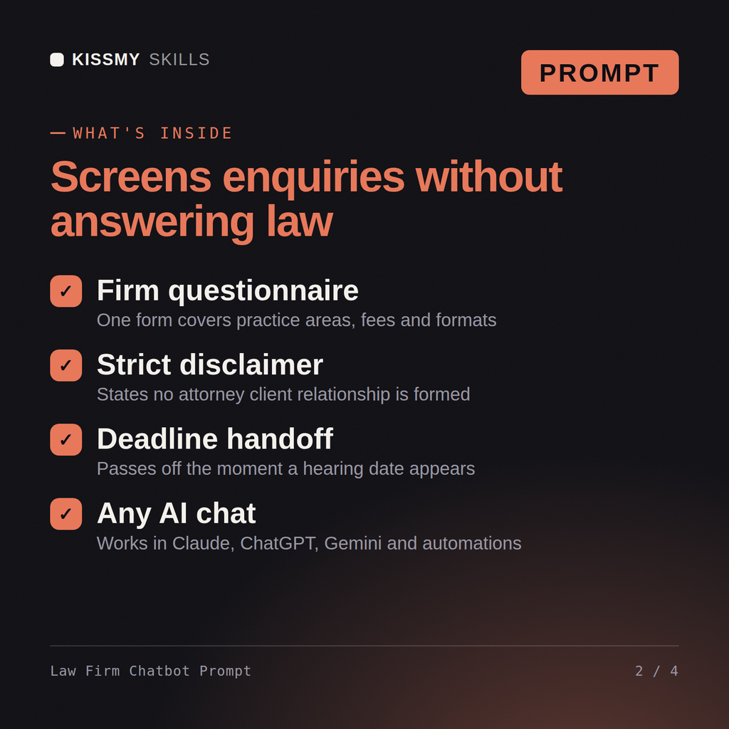 What's inside the Law Firm Chatbot Prompt AI prompt: Firm questionnaire, Strict disclaimer, Deadline handoff, Any AI chat