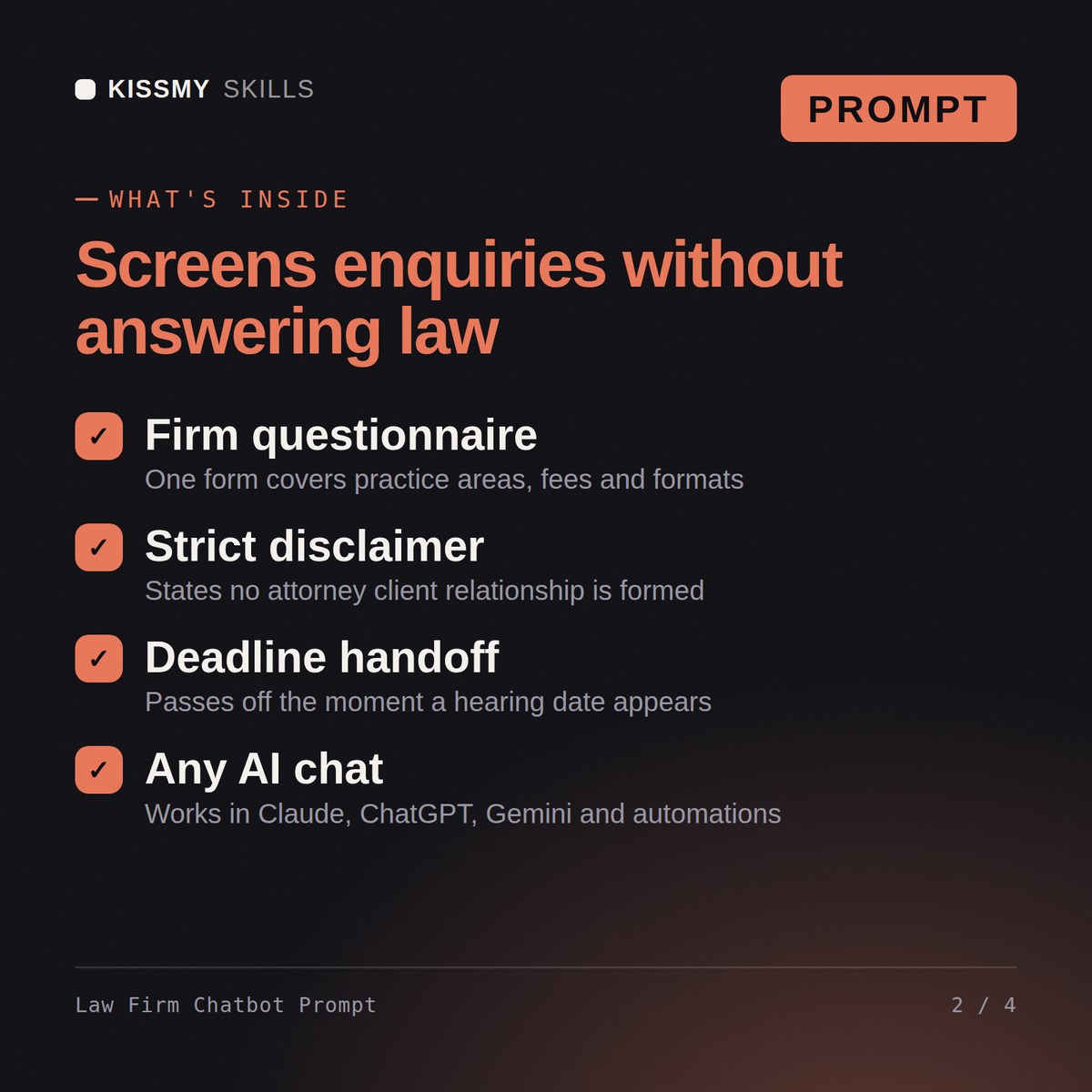 What's inside the Law Firm Chatbot Prompt AI prompt: Firm questionnaire, Strict disclaimer, Deadline handoff, Any AI chat