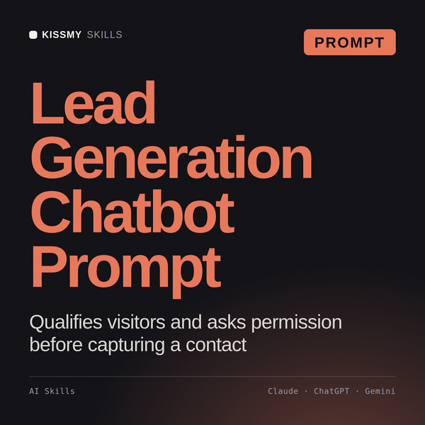 Lead Generation Chatbot Prompt AI prompt by KissMySkills, cover