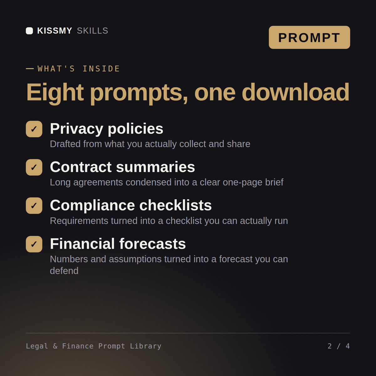 What's inside the Legal & Finance Prompt Library AI prompt: Privacy policies, Contract summaries, Compliance checklists, Financial forecasts