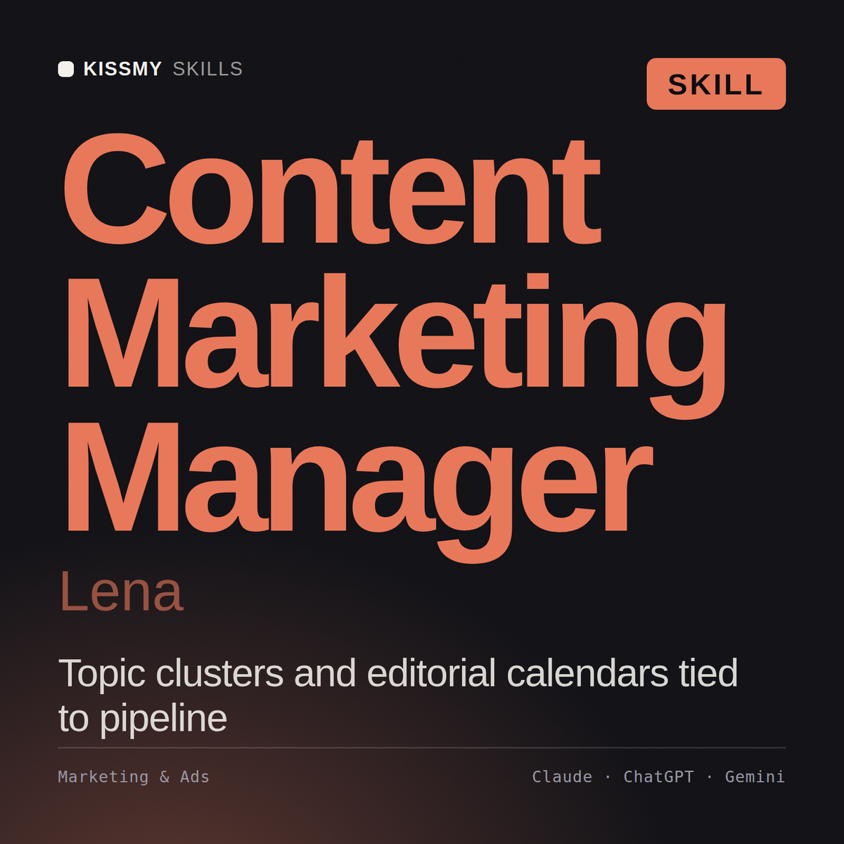 Content Marketing Manager, Lena AI skill by KissMySkills, cover