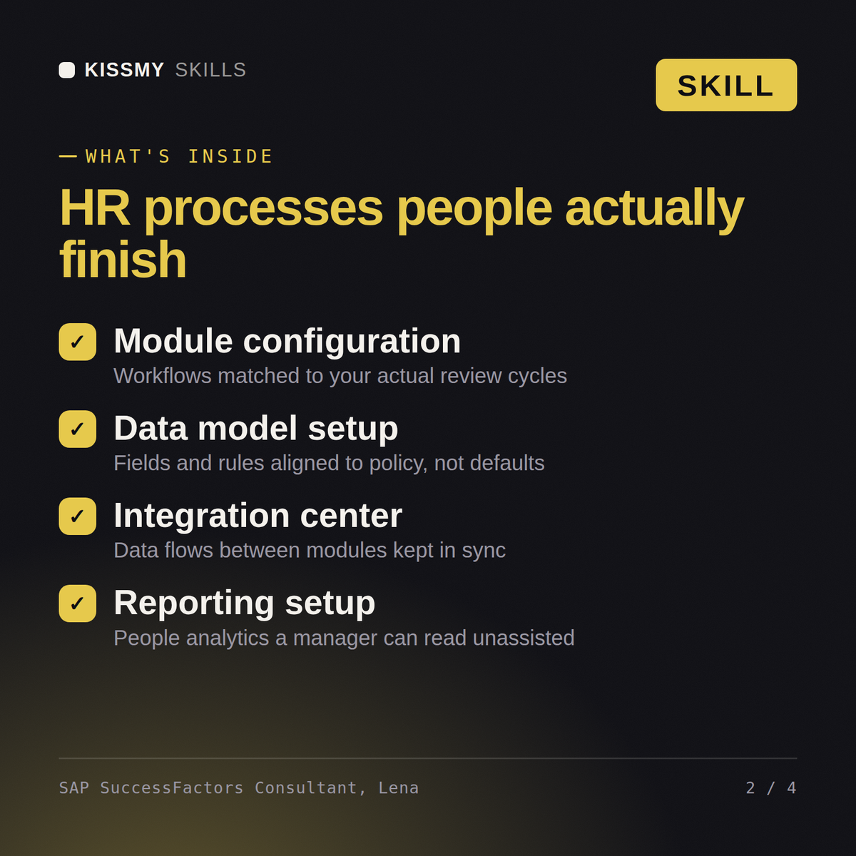 What's inside the SAP SuccessFactors Consultant, Lena AI skill: Module configuration, Data model setup, Integration center, Reporting setup