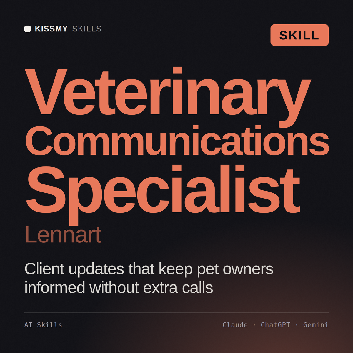 Veterinary Communications Specialist, Lennart AI skill by KissMySkills, cover