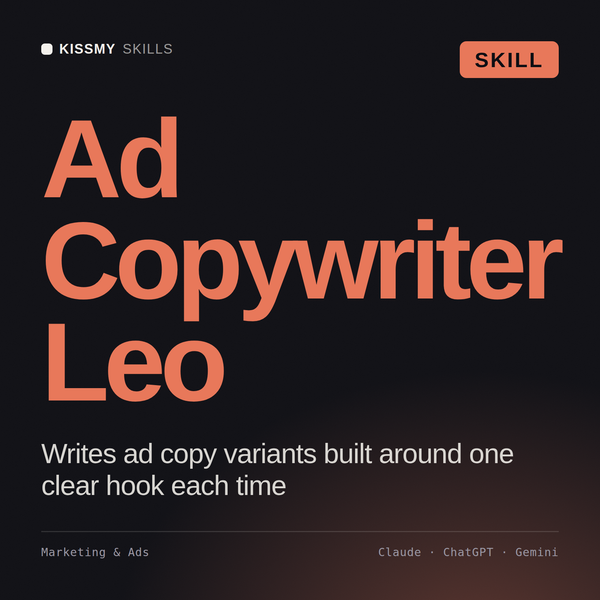 Ad Copywriter, Leo AI skill by KissMySkills, cover