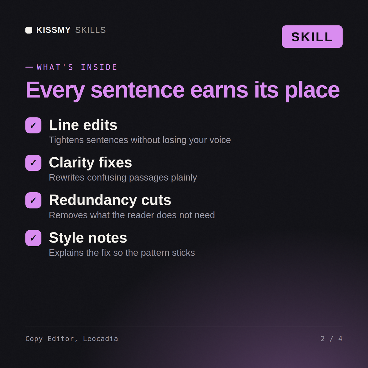 What's inside the Copy Editor, Leocadia AI skill: Line edits, Clarity fixes, Redundancy cuts, Style notes