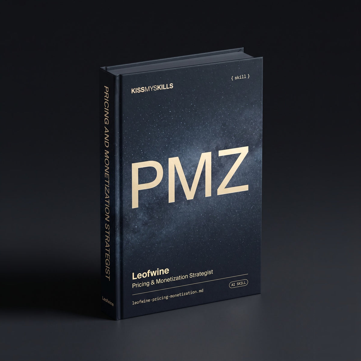 Pricing & Monetization Strategist Claude skill by KissMySkills, hardcover volume cover
