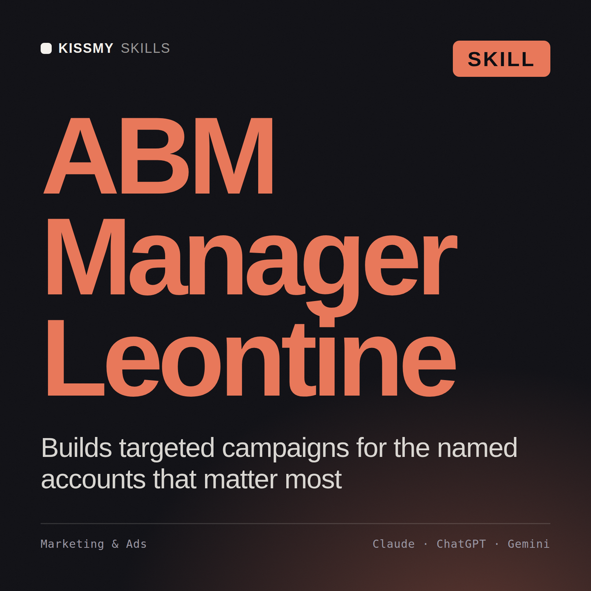 ABM Manager, Leontine AI skill by KissMySkills, cover