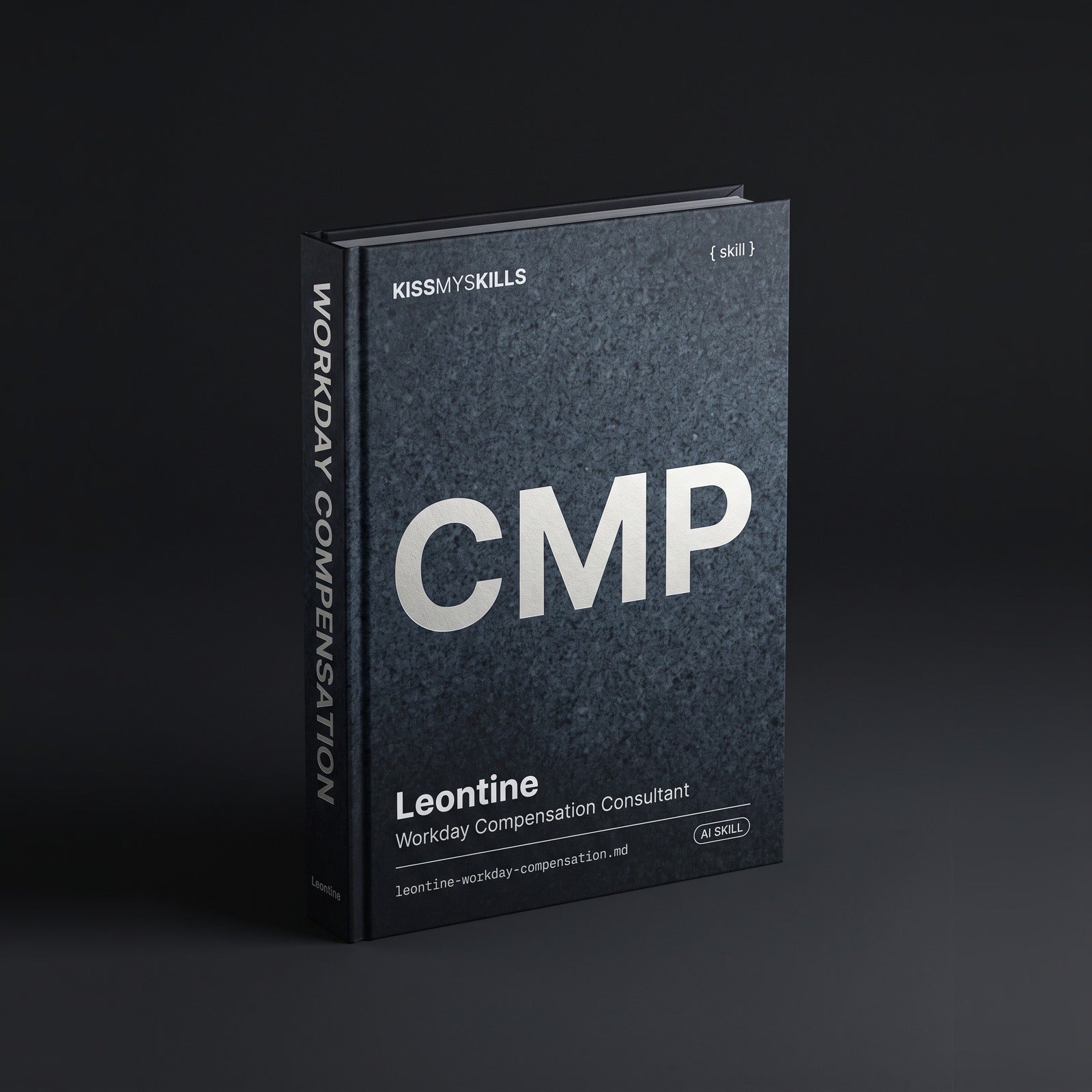Leontine - Workday Compensation & Talent Consultant Claude skill by KissMySkills, hardcover volume cover