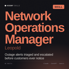 Network Operations Manager, Leopold AI skill by KissMySkills, cover