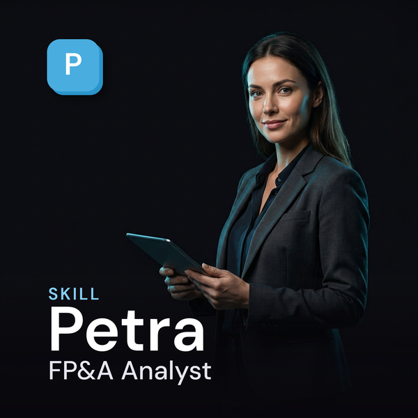 Petra — FP&A Analyst AI Skill