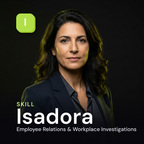 Isadora — Employee Relations & Workplace Investigations Specialist AI Skill