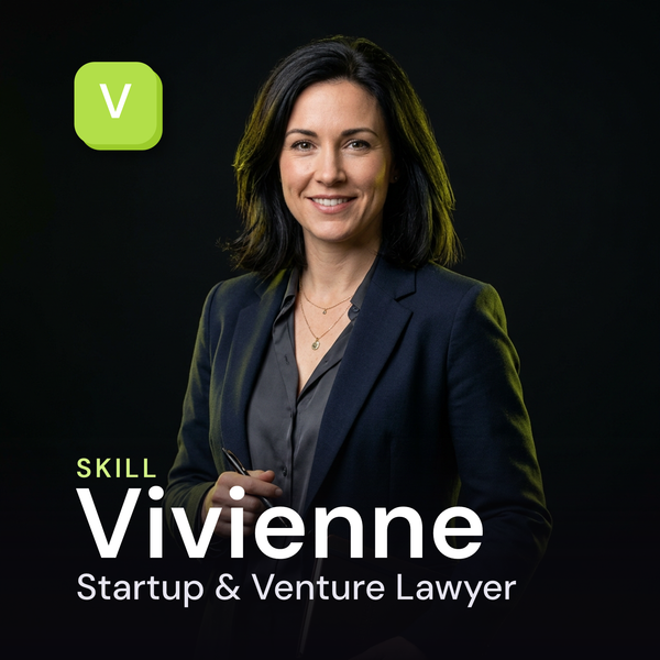 Vivienne — Startup & Venture Lawyer AI Skill