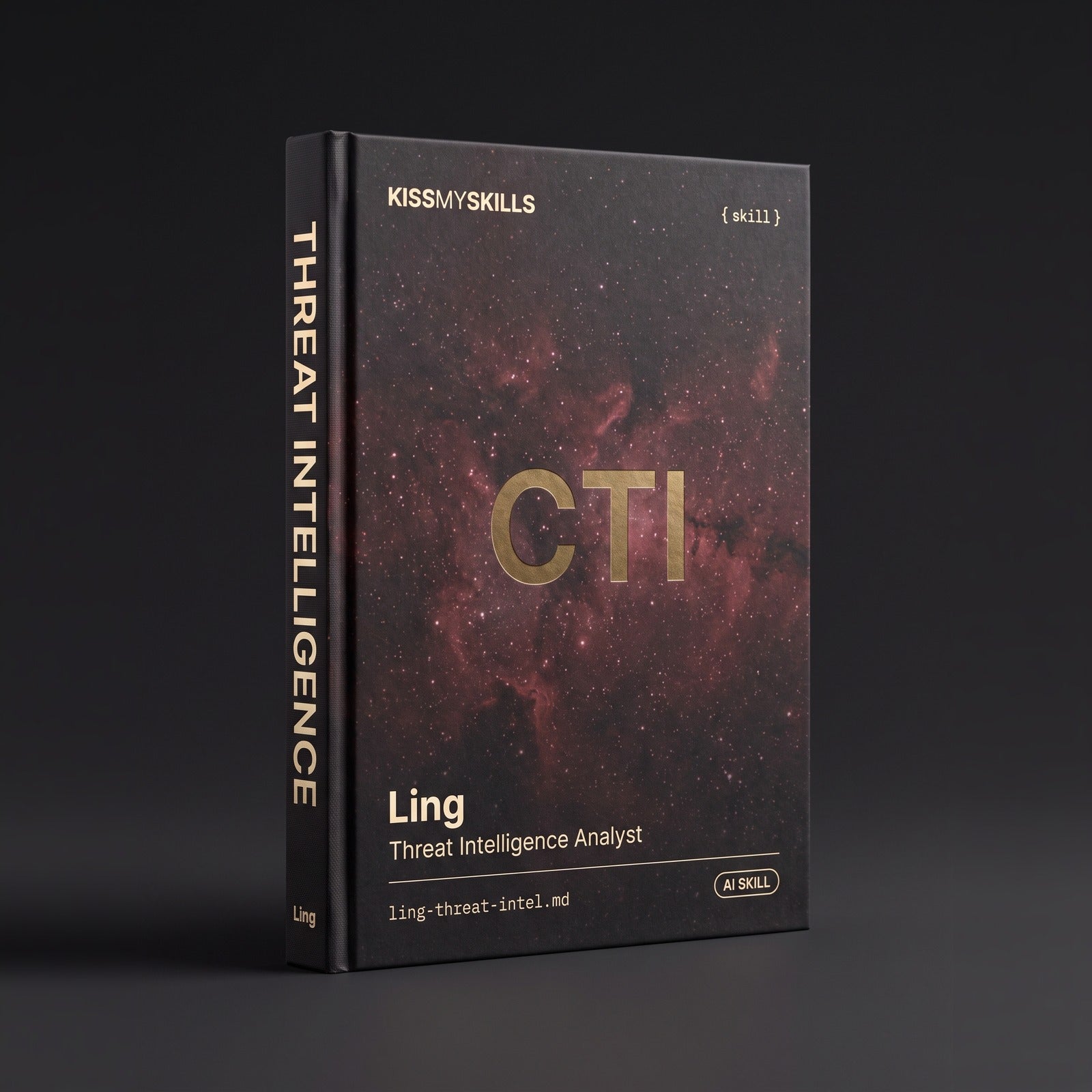 Threat Intelligence Analyst Claude skill by KissMySkills, hardcover volume cover