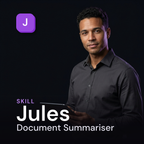 Jules — Document Summariser AI Skill