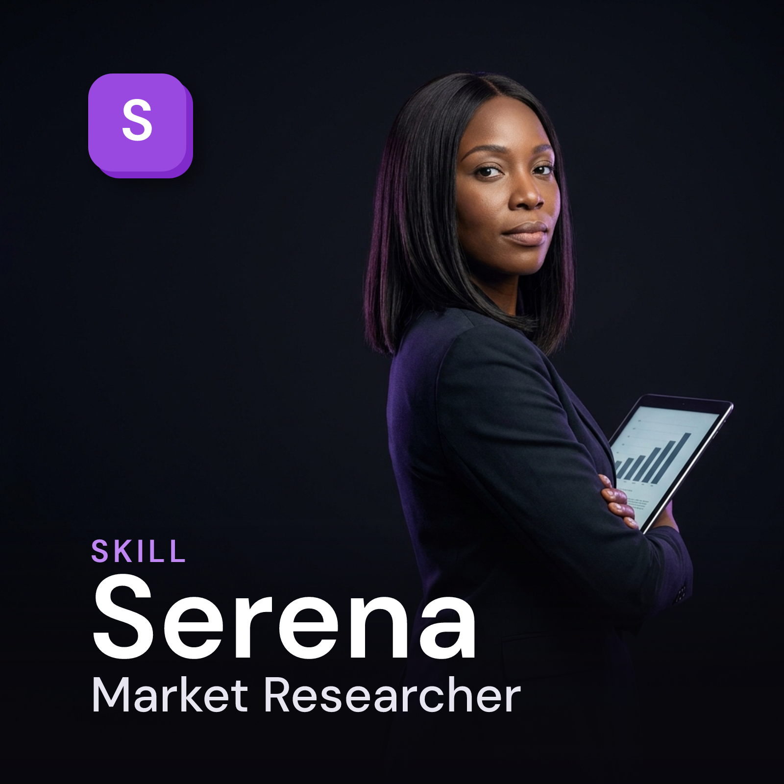 Serena — Market Researcher AI Skill
