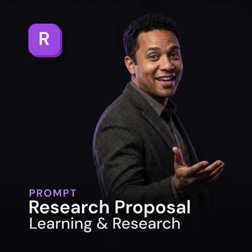 Research Proposal — Learning & Research Prompt