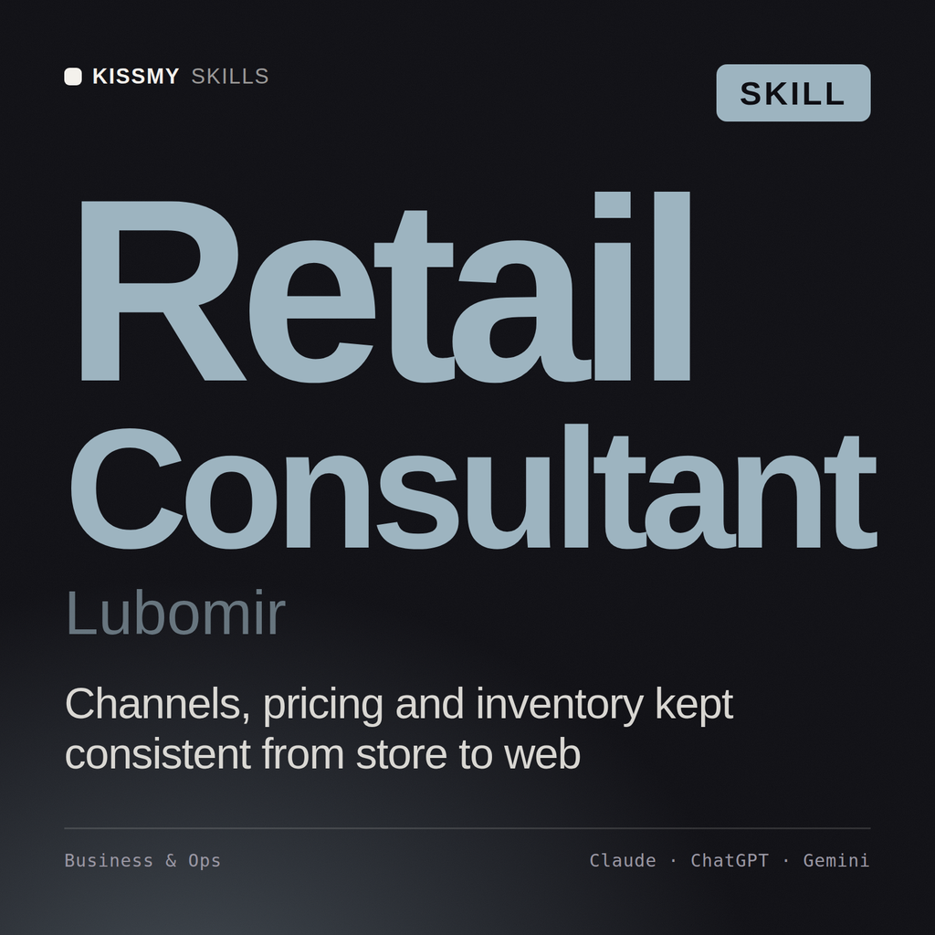 Retail Consultant, Lubomir AI skill by KissMySkills, cover