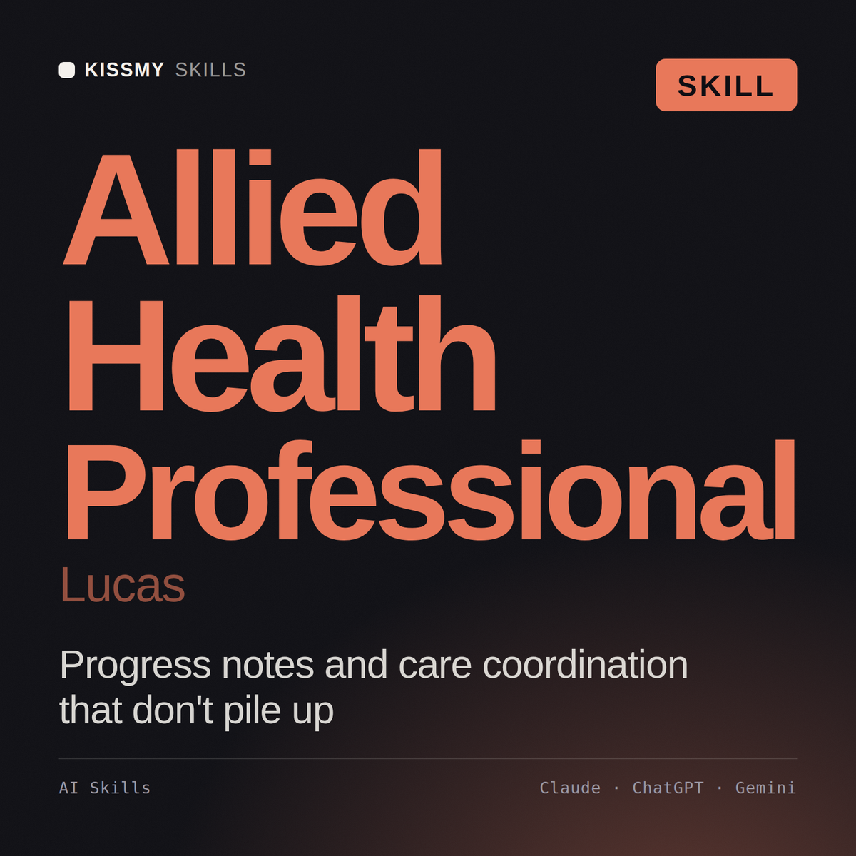 Allied Health Professional, Lucas AI skill by KissMySkills, cover