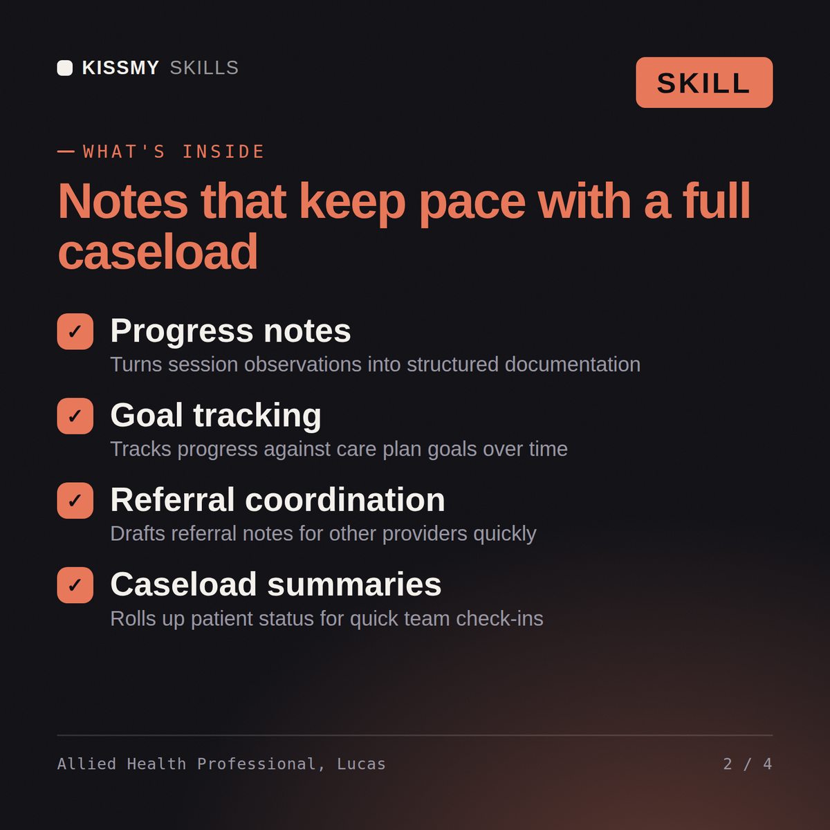 What's inside the Allied Health Professional, Lucas AI skill: Progress notes, Goal tracking, Referral coordination, Caseload summaries