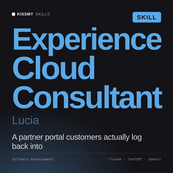 Experience Cloud Consultant, Lucia AI skill by KissMySkills, cover