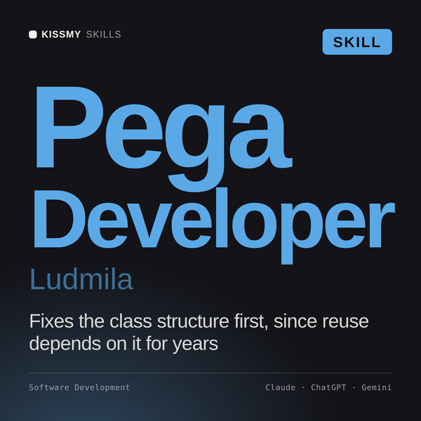 Pega Developer, Ludmila AI skill by KissMySkills, cover
