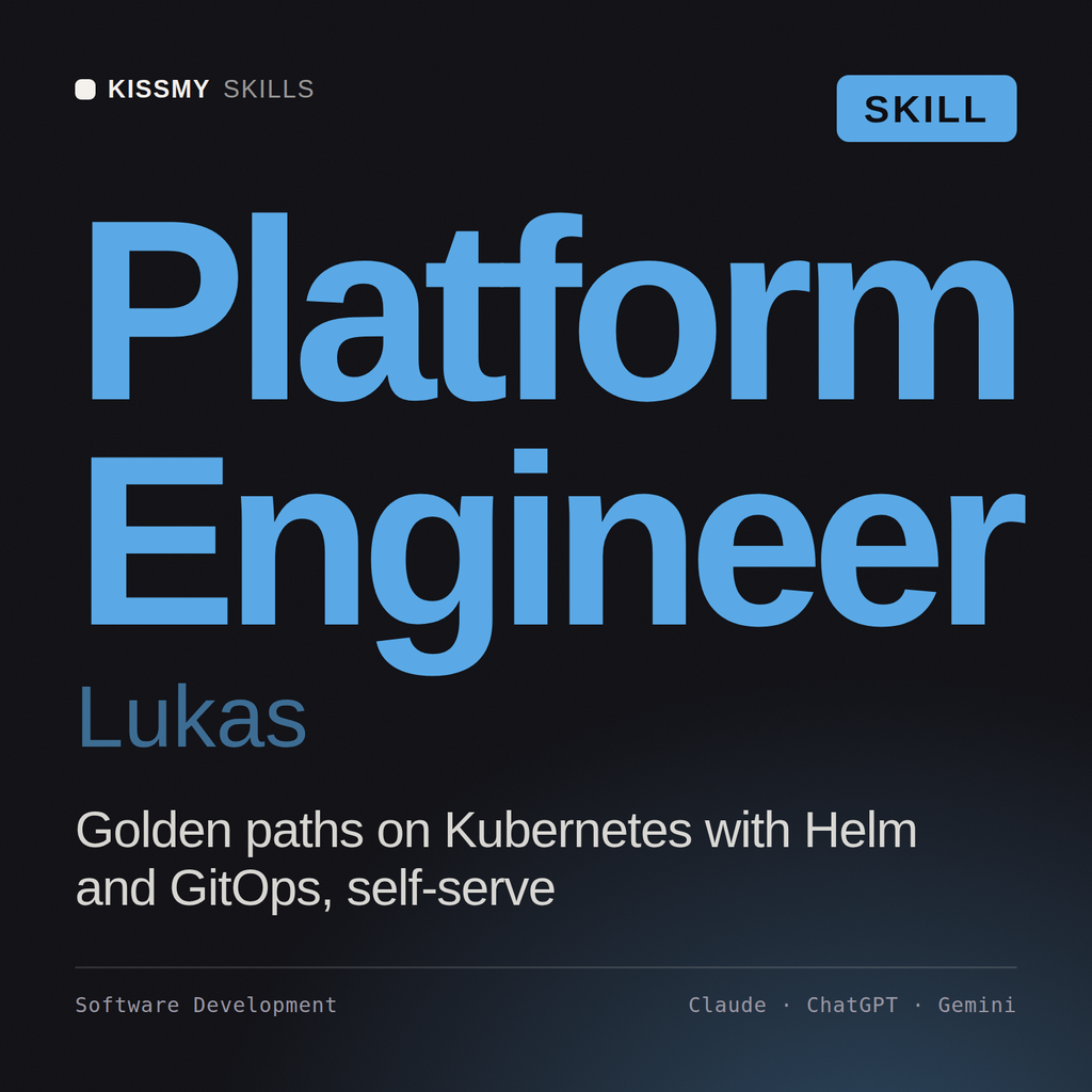 Platform Engineer, Lukas AI skill by KissMySkills, cover