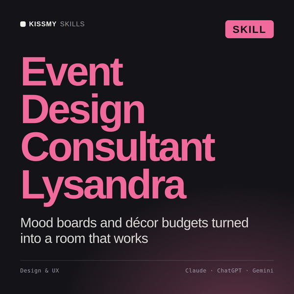 Event Design Consultant, Lysandra AI skill by KissMySkills, cover