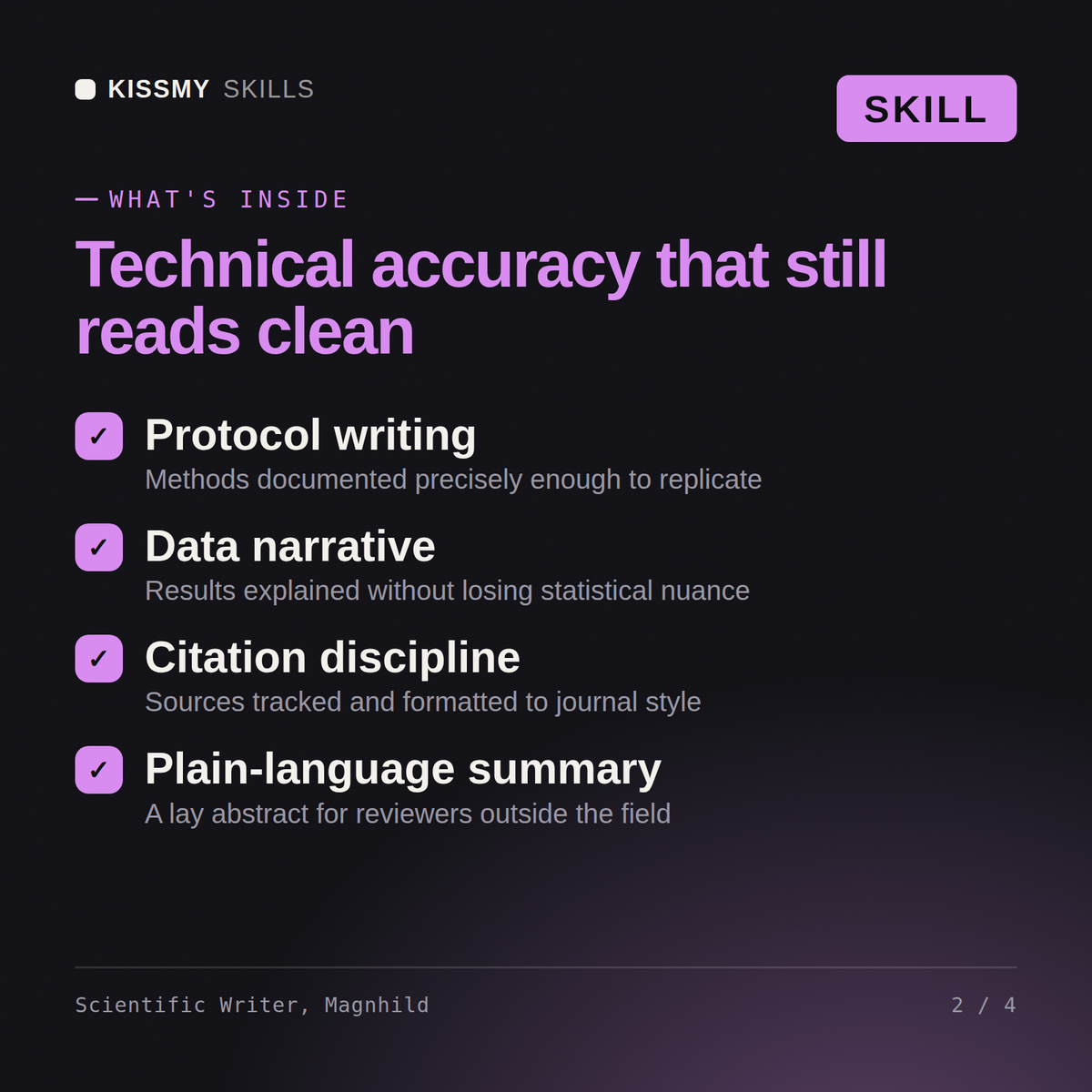 What's inside the Scientific Writer, Magnhild AI skill: Protocol writing, Data narrative, Citation discipline, Plain-language summary
