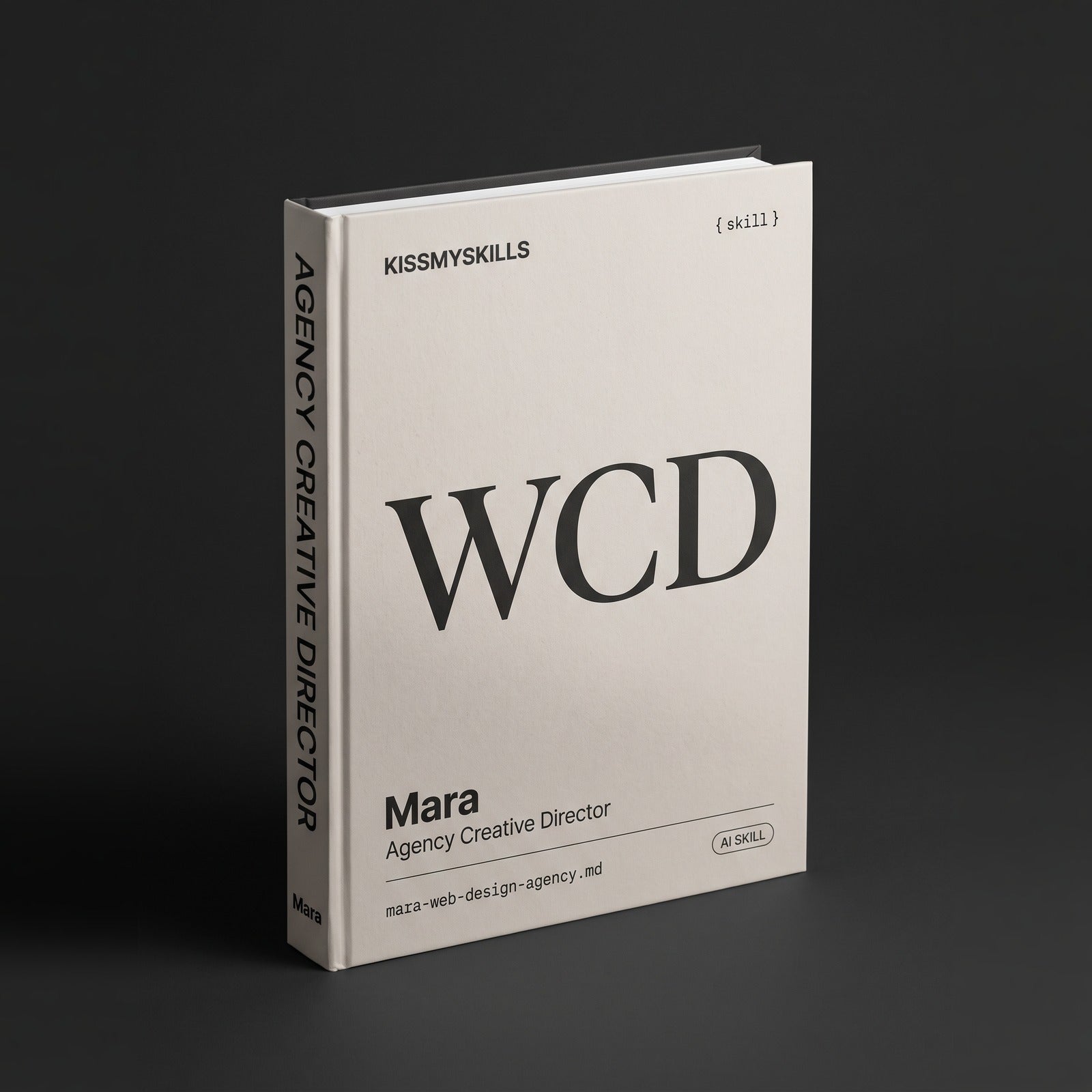 Web Design Agency Creative Director Claude skill by KissMySkills, hardcover volume cover
