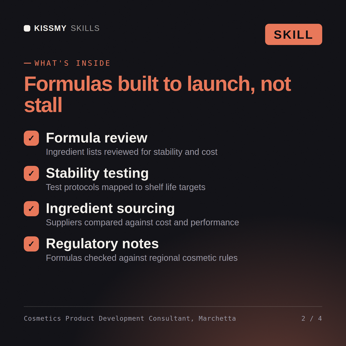 What's inside the Cosmetics Product Development Consultant, Marchetta AI skill: Formula review, Stability testing, Ingredient sourcing, Regulatory notes