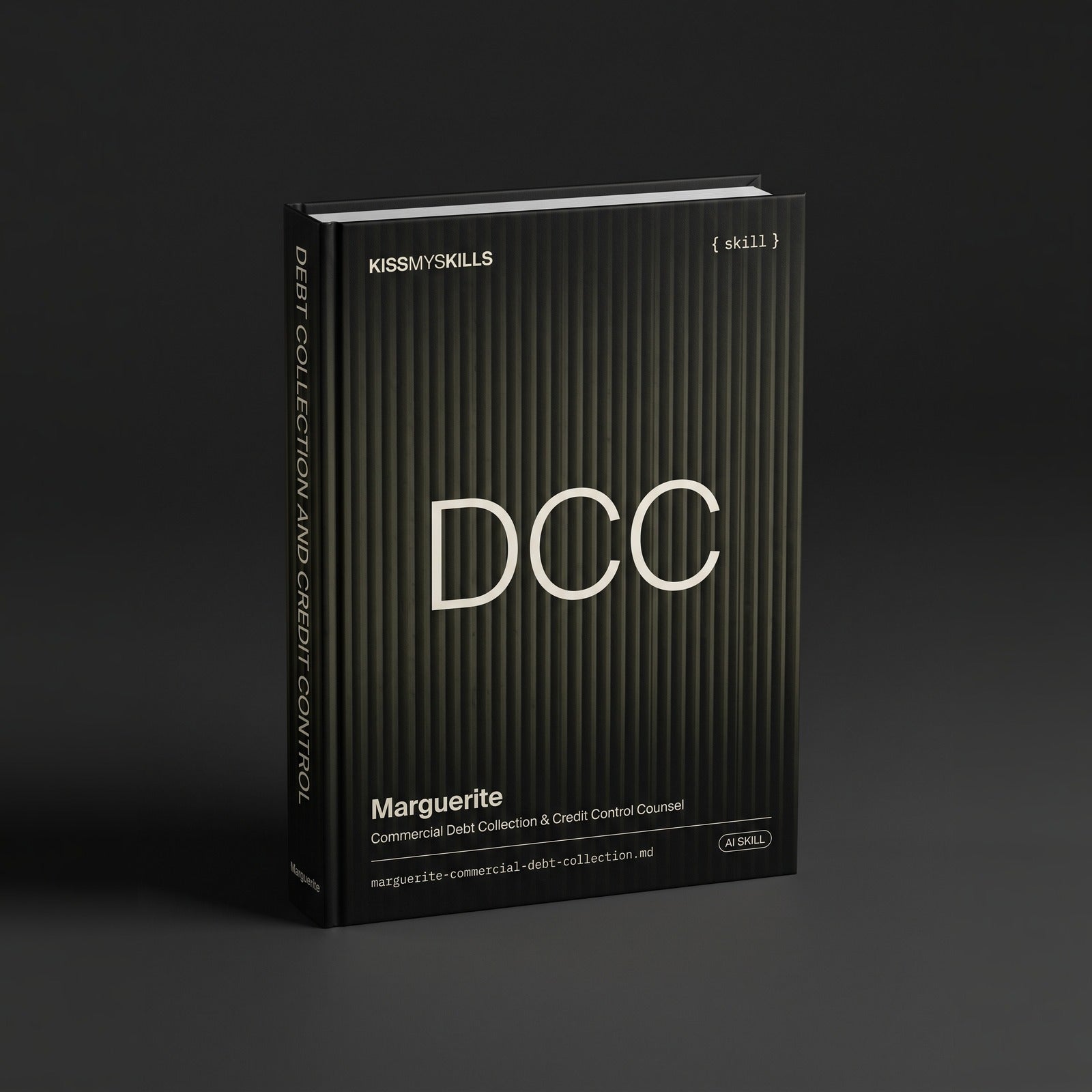 Marguerite - Commercial Debt Collection & Credit Control Counsel Claude skill by KissMySkills, hardcover volume cover