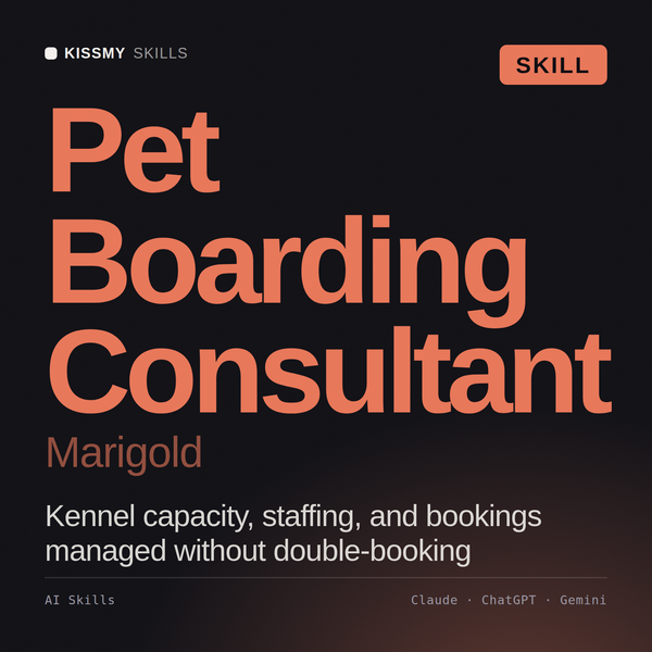 Pet Boarding Consultant, Marigold AI skill by KissMySkills, cover
