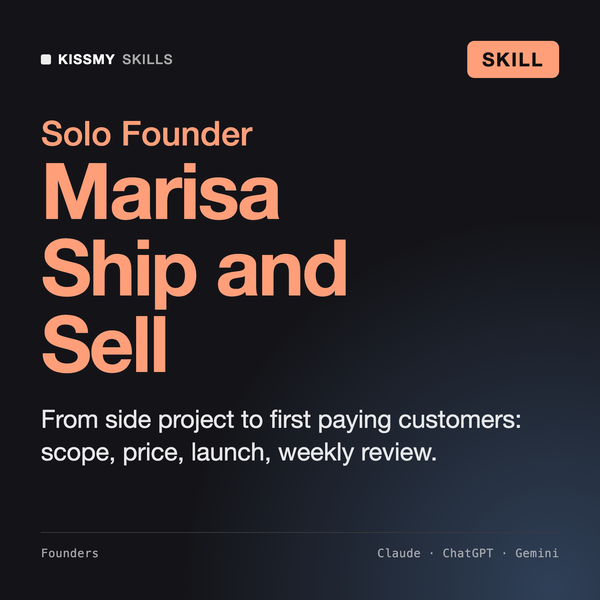 Marisa - Indie Hacker & Solo Founder Coach AI skill by KissMySkills, cover