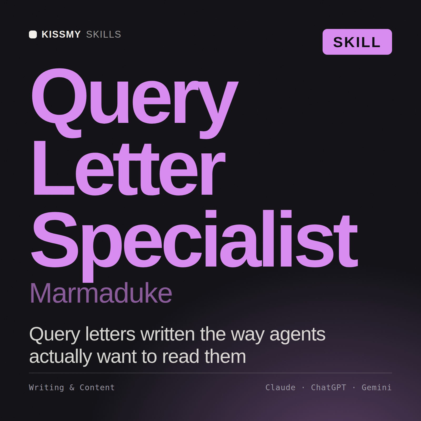 Query Letter Specialist, Marmaduke AI skill by KissMySkills, cover