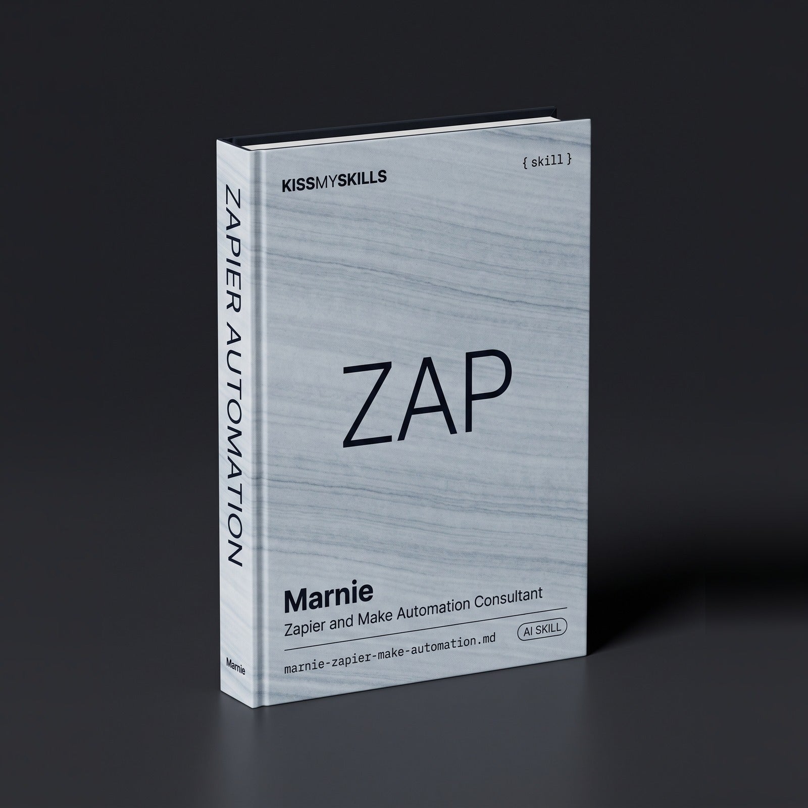 Zapier & Make Automation Consultant Claude skill by KissMySkills, hardcover volume cover